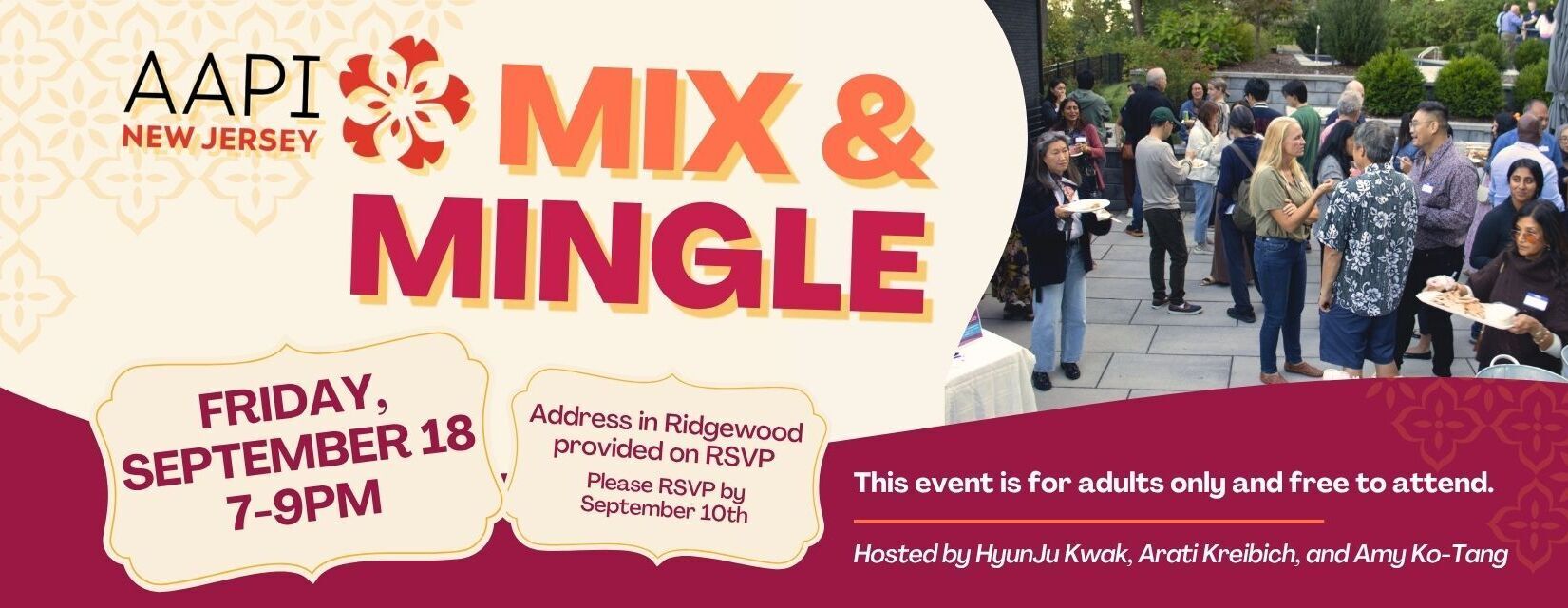 AAPI New Jersey: Bergen County Mix & Mingle